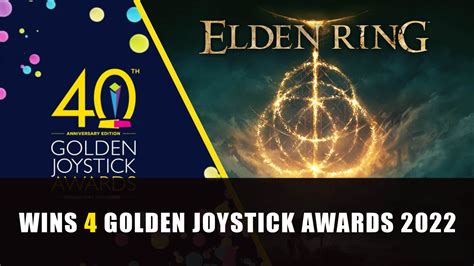 Elden Ring Wins 4 Golden Joystick Awards 2022 - Fextralife