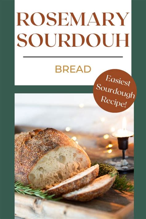 Rosemary Sourdough Bread - GREY & BRIANNA