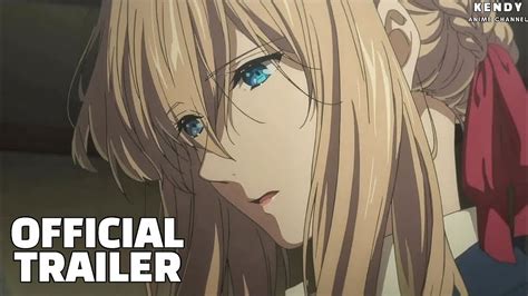 Violet Evergarden Movie (2020) Official Trailer 4 English Subbed - YouTube