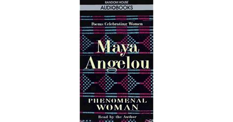 Phenomenal Woman by Maya Angelou