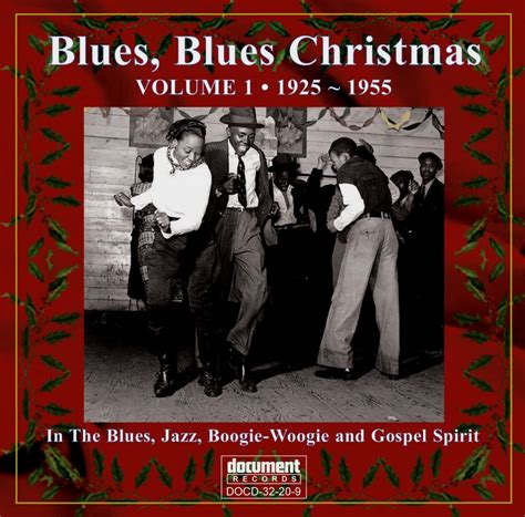 The original" Blues, Blues Christmas"