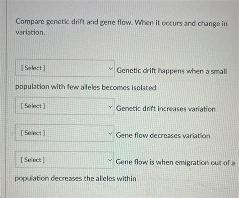 Solved Compare genetic drift and gene flow. When it occurs | Chegg.com