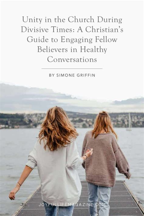 UNITY IN THE CHURCH: A Christian’s Guide to Healthy Conversations