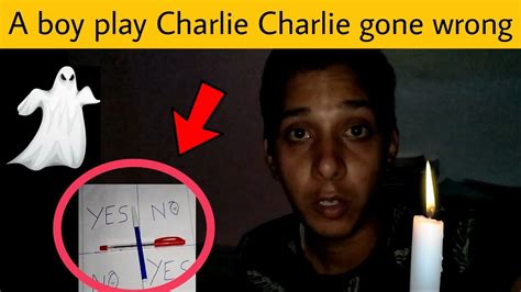 A boy play Charlie Charlie game gone wrong || Charlie Charlie game - YouTube