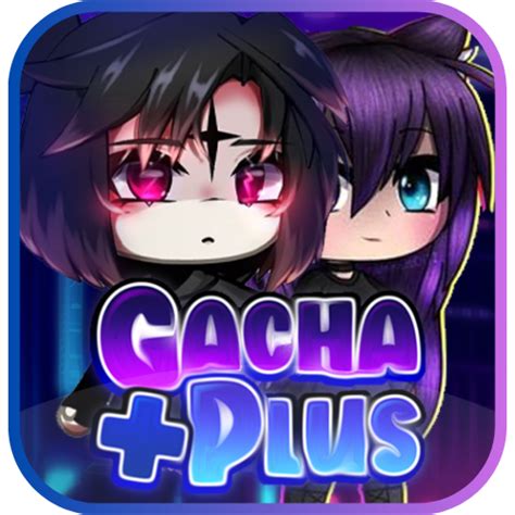 Gacha Plus MOD APK - Official Download for Android, PC & iOS