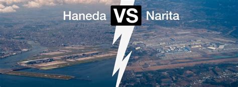 Haneda vs. Narita: Which of the Two Tokyo Airports Should You Use?