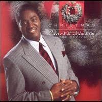 CHRISTMAS WITH CHARLES JOHNSON AND THE REVIVERS – Gospel Music Warehouse