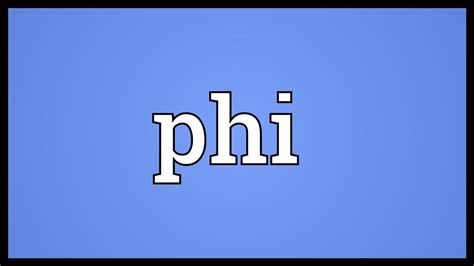 Phi Meaning - YouTube