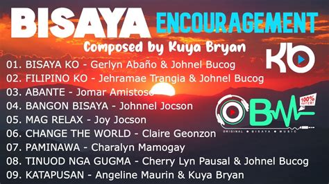 BISAYA Encouragement Songs composed by Kuya Bryan - YouTube