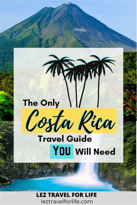 Costa Rica Travel Guide: The Ultimate Guide for Your Travels