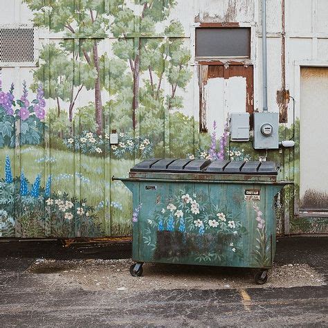 64 Best Dumpster Art ideas | dumpsters, dumpster, art