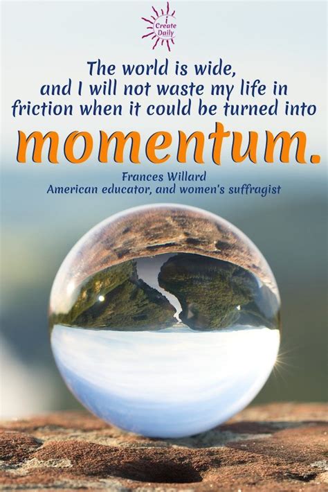 90 Momentum Quotes to Keep You Moving Forward - iCreateDaily - Inspiration & Motivation ...