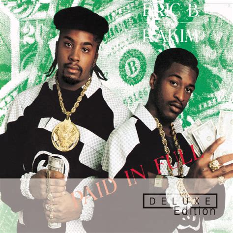 Album Paid In Full (Deluxe Edition), Eric B. & Rakim | Qobuz: download and streaming in high quality