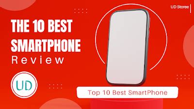 The Top 10 Best Mobile Phone Best Smart Phone Review - Shopping - Medium