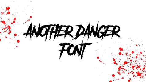 Another Danger Font Free Download