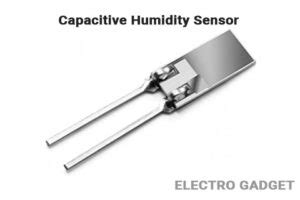 Humidity Sensor: Types, Working Principle And Applications