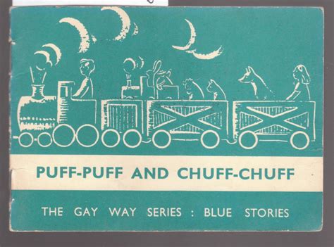 The Gay Way Series : Puff-Puff and Chuff-Chuff : Blue Stories : Supplementary Readers to the ...