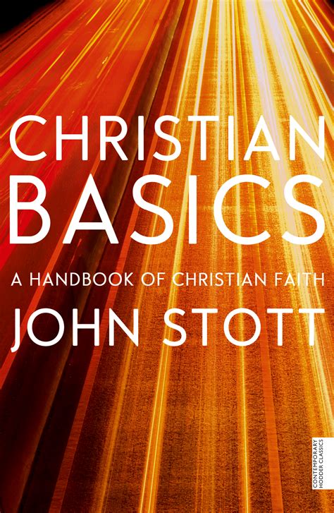 Christian Basics by John Stott - Books - Hachette Australia