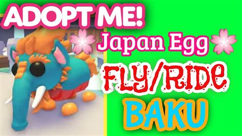 BAKU fly Ride in Adopt Me! Japan egg Legendary Pet! #adoptmebaku - YouTube