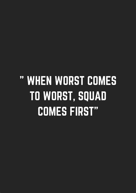 Best Squad Quotes - museuly