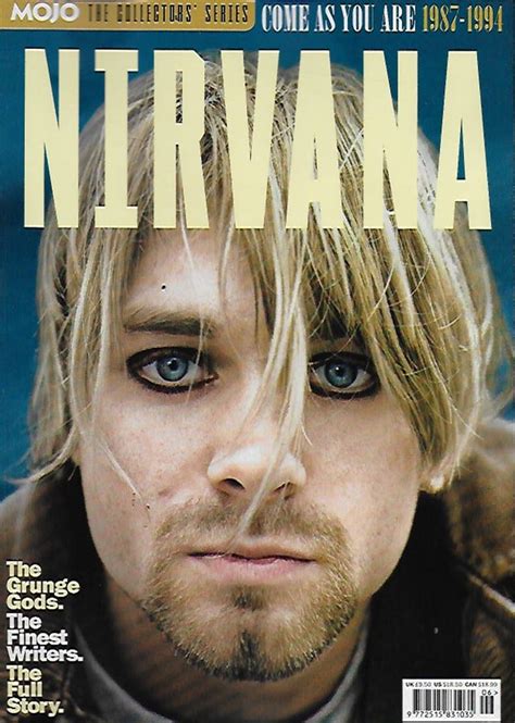 MOJO The Collectors Series – Nirvana Kurt Cobain (Come As You Are 1987 ...