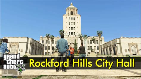 Rockford Hills City Hall (exterior) | GTA V - YouTube