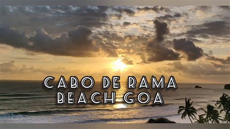 Sunset @ Cabo de rama Beach Goa - YouTube