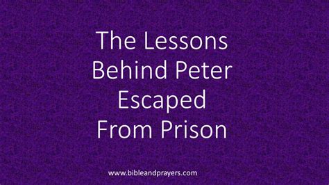 The Lessons Behind Peter Escaped From Prison-Bibleandprayers.com