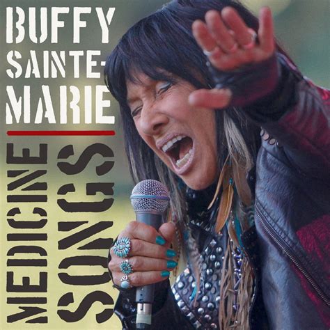 Buffy Sainte-Marie's "Medicine Songs" Gets Released November 10, 2017 ...