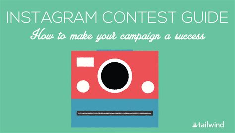 Instagram Contest Guide: How To Make Your Campaign A Success