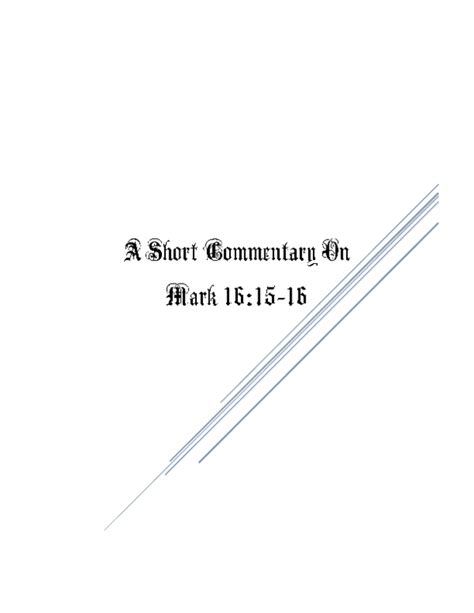 (PDF) A Short Commentary On Mark 16:15-16 (change theology)