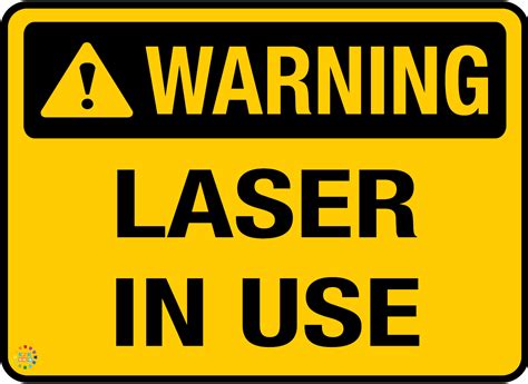 Caution Laser In Use Sign Printable