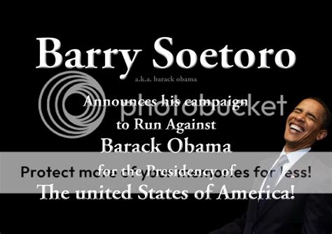 Barry Soetoro Announces he will Run Against Obama 2012 - Survivalist Forum