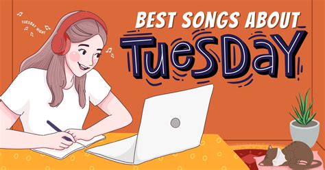 25 Best Songs About Tuesday - Music Grotto