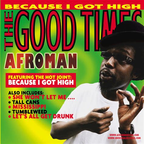 Because I Got High by Afroman | Free Listening on SoundCloud