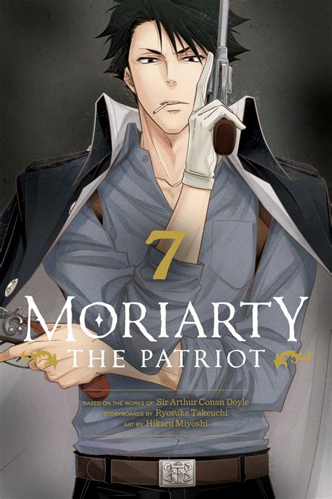 Moriarty the Patriot, Vol. 7 | Book by Ryosuke Takeuchi, Hikaru Miyoshi ...