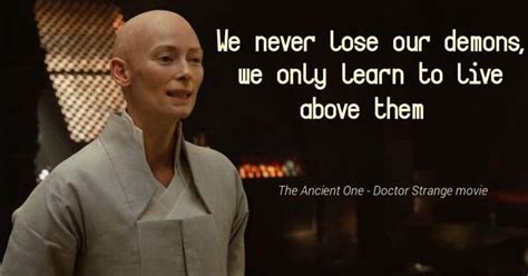 The Ancient One from Dr. Strange | Superhero quotes, Doctor strange quotes, Marvel quotes