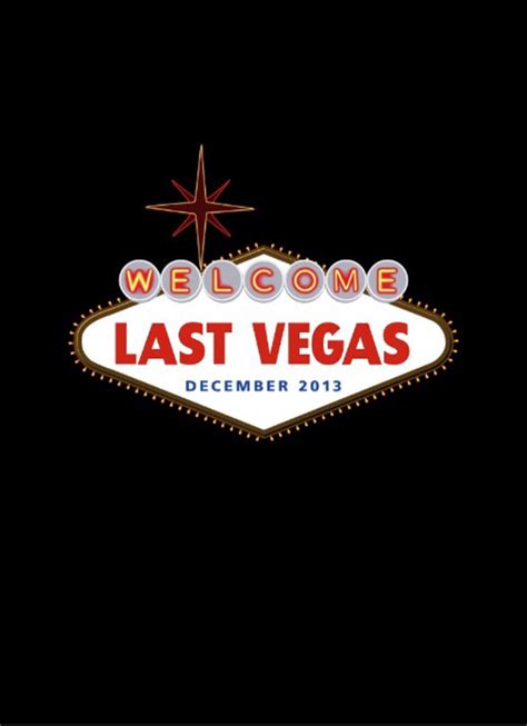 Last Vegas Movie Poster - #114471