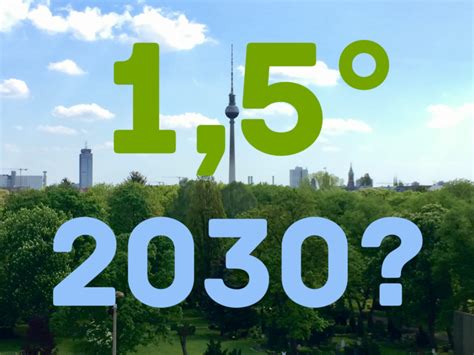 Wird Berlin schon 2030 klimaneutral? – DerKlimablog