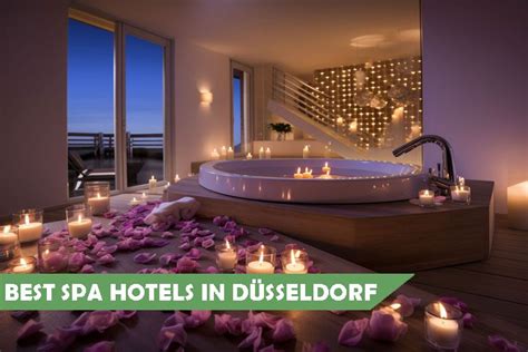 10 Best Spa Hotels In Dusseldorf [December 2024]