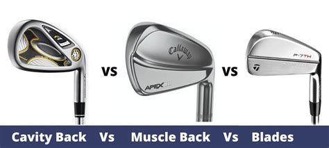 Cavity Back Vs Muscle Back Irons Vs Blades – What’s Best And For Who ...