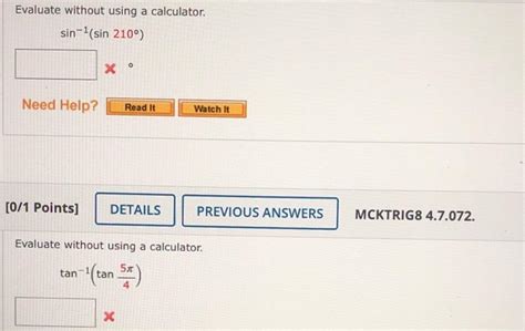 Solved Evaluate without using a calculator. sin-1(sin 210) X | Chegg.com