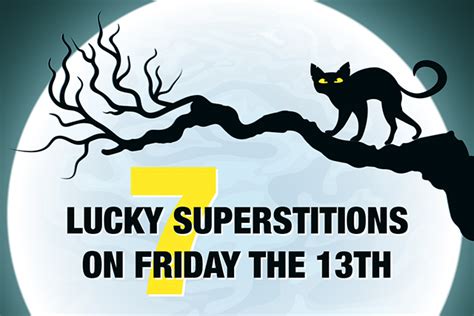 7 Lucky Superstitions on Friday the 13th - MarkeTeam