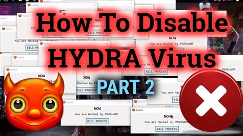 How To Disable HYDRA Virus by || Prashant Ardeshana || - YouTube