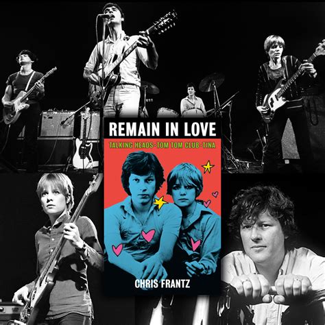 Book Musik 027 – Remain in Love: Talking Heads, Tom Tom Club, Tina by Chris Frantz – Book Musik ...