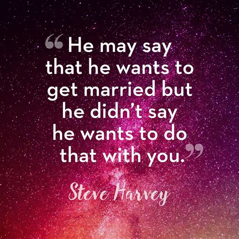 50 Times Steve Harvey Reminded Us to Raise Our Relationship Standards | Steve harvey quotes ...