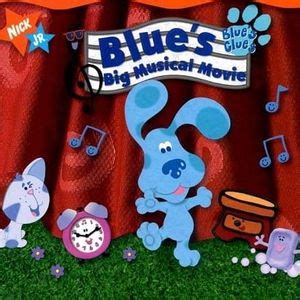 Blue's Clues - Blue's Big Musical Movie Lyrics and Tracklist | Genius