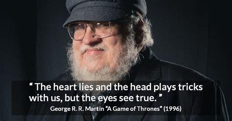 George R. R. Martin Quotes - Kwize