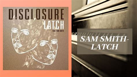 Latch (Acoustic)- Sam Smith (Cover) - YouTube