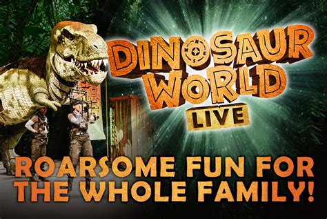 Dinosaur World Live | April 17 | EKUCenter.com